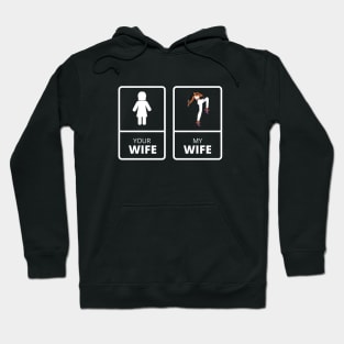 your wife my wife , sporty wife ,funny husband gift idea 2022 Hoodie